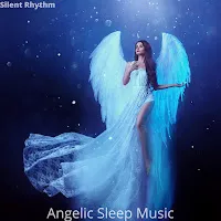Silent Rhythm — Angelic Sleep Music — обложка